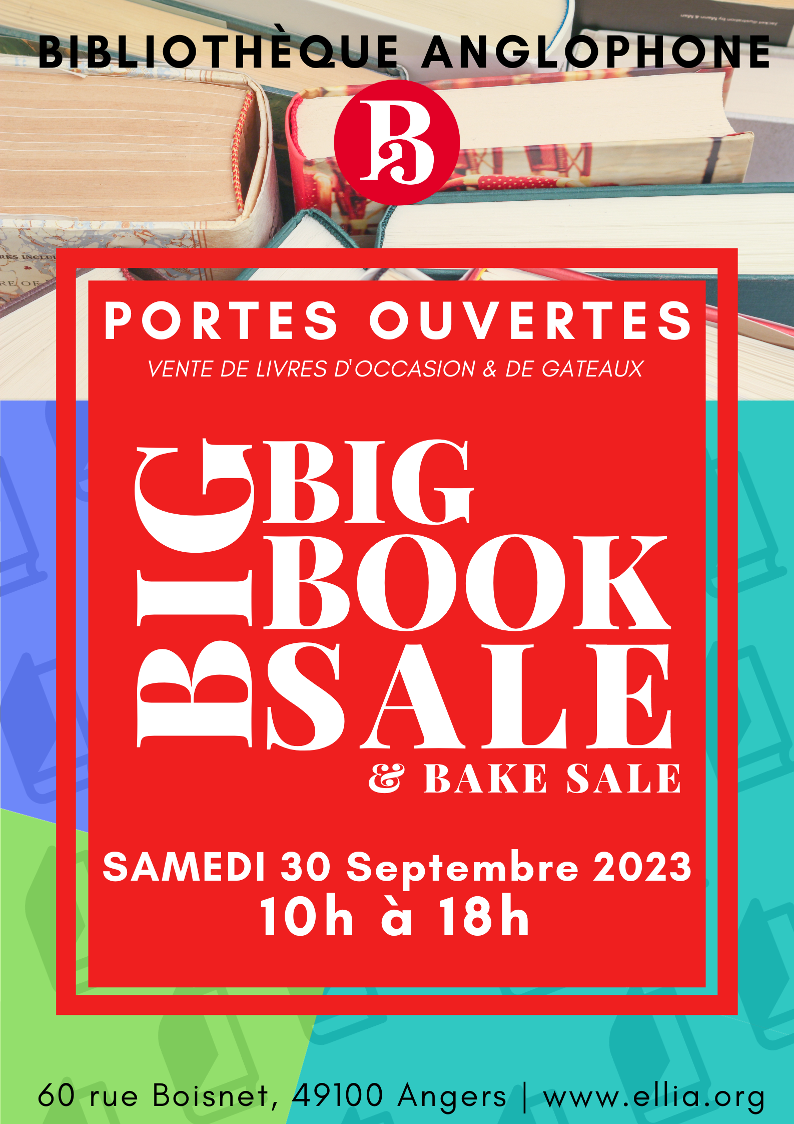 Open house, BBB (big, big book sale) & bake sale